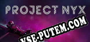 Project Nyx (2025/MULTI/RePack от RECOiL)