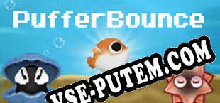 Puffer Bounce (2024) | RePack от BReWErS