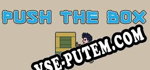 Push the Box Puzzle Game (2022/RUS/ENG/RePack от RU-BOARD)