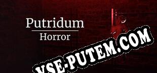 Putridum Horror (2023/MULTI/RePack от ASA)