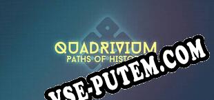 Quadrivium Paths of History (2025/MULTI/RePack от 2000AD)