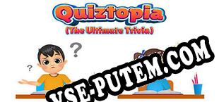 Quiztopia  The Ultimate Trivia (2024/RUS/ENG/RePack от CHAOS!)