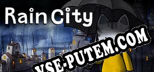 Rain City (2021/RUS/ENG/RePack от nGen)