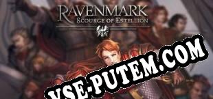 Ravenmark Scourge of Estellion (2015/MULTI/RePack от KpTeam)
