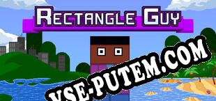 Rectangle Guy (2023/RUS/ENG/RePack от SlipStream)