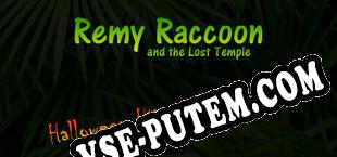 Remy Raccoon and the Lost Temple Halloween Hijinks (Volume 1) (2021) | RePack от Anthrox