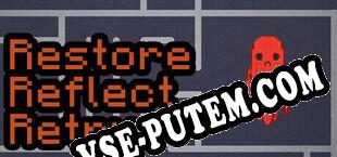 Restore, Reflect, Retry (2024/RUS/ENG/Лицензия)