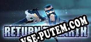 Return to Earth (2019/RUS/ENG/Лицензия)