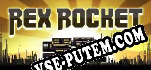 Rex Rocket (2014/RUS/ENG/Лицензия)