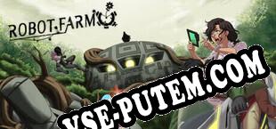 Robot Farm (2025/RUS/ENG/Лицензия)