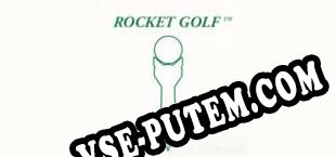 Rocket Golf (2020/RUS/ENG/Пиратка)