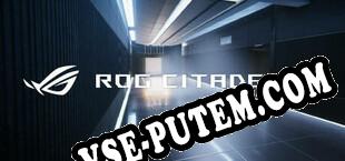 ROG CITADEL XV (2021/RUS/ENG/Пиратка)