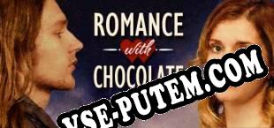 Romance with Chocolate Hidden Object in Paris. HOPA (2017) | RePack от AoRE