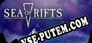 Sea Of Rifts (2025) | RePack от CLASS