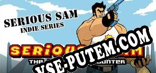Serious Sam The Random Encounter (2011/RUS/ENG/Пиратка)