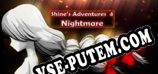 Shines Adventures 4 (Nightmare) (2020/RUS/ENG/Лицензия)