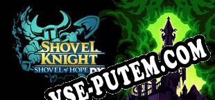 Shovel Knight Shovel of Hope DX (2025/RUS/ENG/Пиратка)