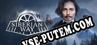 Siberian Way (2025) | RePack от ORiGiN