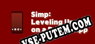 Simp Leveling Up on a Dating App (2025/RUS/ENG/Лицензия)