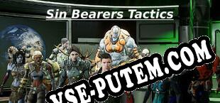 Sin Bearers Tactics (2021/RUS/ENG/Пиратка)