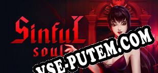 Sinful soul (2023/RUS/ENG/RePack от DOC)