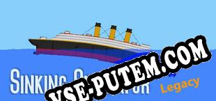 Sinking Simulator Legacy (2023) | RePack от DVT