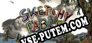 Sketchy Fables (2025/RUS/ENG/Пиратка)