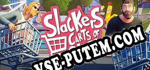 Slackers Carts of Glory (2024/RUS/ENG/RePack от S.T.A.R.S.)