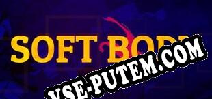 Soft Body (2016/RUS/ENG/Пиратка)