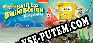 SpongeBob SquarePants Battle for Bikini Bottom Rehydrated (2020) | RePack от Black_X