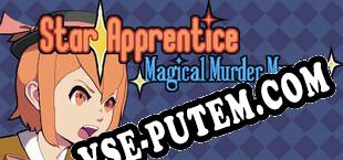 Star Apprentice Magical Murder Mystery (2021/RUS/ENG/Лицензия)