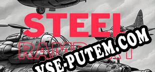 Steel Rampart (2023/RUS/ENG/RePack от KpTeam)