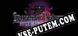 STRANGER OF PARADISE FINAL FANTASY ORIGIN (2022) | RePack от iRRM