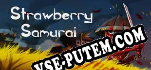 Strawberry Samurai (2023/RUS/ENG/Пиратка)