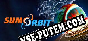 Sumorbit (2024/RUS/ENG/RePack от ADMINCRACK)