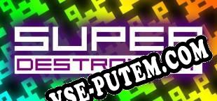 Super Destronaut (2016/RUS/ENG/Лицензия)