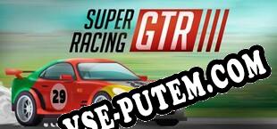 Super GTR Racing (2018/RUS/ENG/Лицензия)