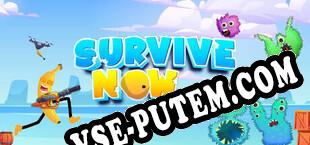 Survive Now (2025/RUS/ENG/Лицензия)