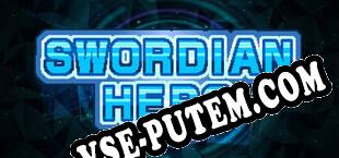 Swordian Hero (2020/MULTI/RePack от EXTALiA)