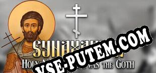 Synaxarion Christian Stories Holy Martyr Savvas the Goth (2024/RUS/ENG/Лицензия)