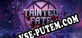 Tainted Fate (2020) | RePack от Lz0