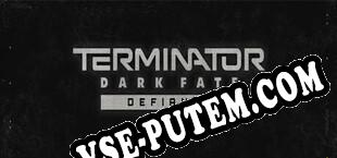 Terminator Dark Fate Defiance (2024/RUS/ENG/RePack от PSC)