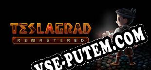 Teslagrad Remastered (2023/MULTI/RePack от ismail)