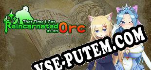 That Time I Got Reincarnated as an Orc (2021/RUS/ENG/Пиратка)