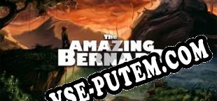 The Amazing Bernard (2018/RUS/ENG/Лицензия)