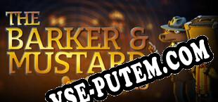 The Barker  Mustard Files (2025/RUS/ENG/RePack от DiSTiNCT)