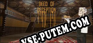The Deed of Deception (2022/MULTI/RePack от SeeknDestroy)