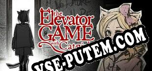 The Elevator Game with Catgirls (2022) | RePack от MTCT