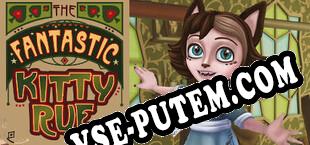 The Fantastic Kitty Rue (2022/RUS/ENG/Пиратка)
