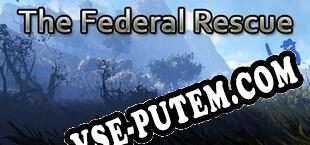 The Federal Rescue (2021/MULTI/RePack от PiZZA)